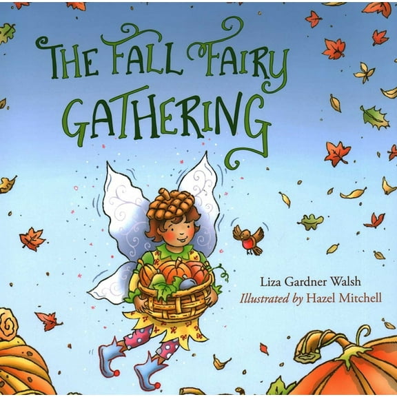 The Fall Fairy Gathering, (Hardcover)