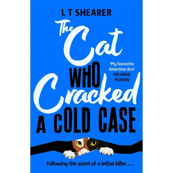 Conrad the Cat Detective The Cat Who Cracked a Cold Case, Book 3, (Paperback)
