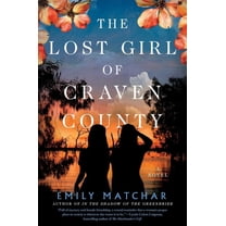 The Lost Girl of Craven County, (Hardcover)