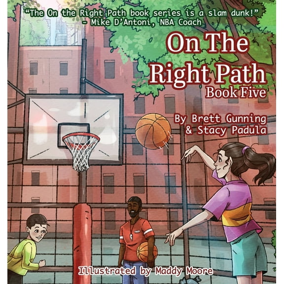 On the Right Path On the Right Path: Book Five, Book 5, (Hardcover)