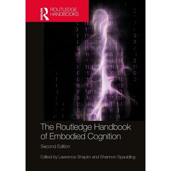 Routledge Handbooks in Philosophy The Routledge Handbook of Embodied Cognition, (Hardcover)