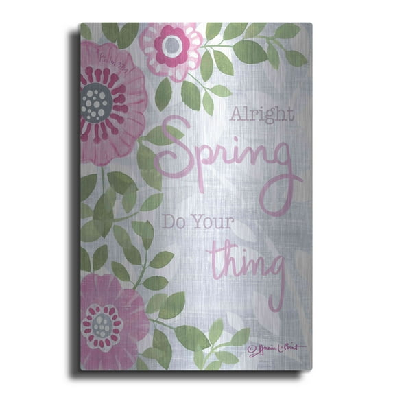 Luxe Metal Art 'Spring Do Your Thing' by Annie LaPoint, Metal Wall Art, 24"x36"