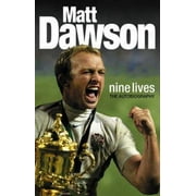 Matt Dawson - Nine Lives: The Autobiography, Used [Hardcover]