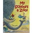 thumbnail image 1 of Pre-Owned My School's a Zoo! (Hardcover) 0060285109 9780060285104, 1 of 1