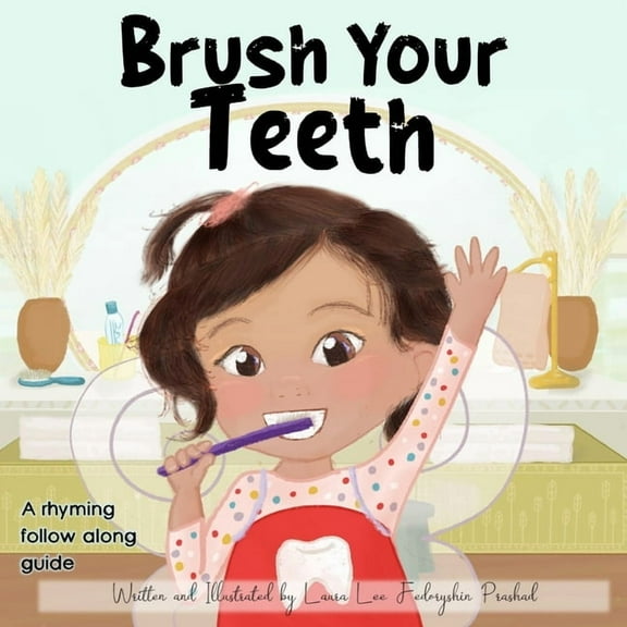 Brush Your Teeth, (Paperback)