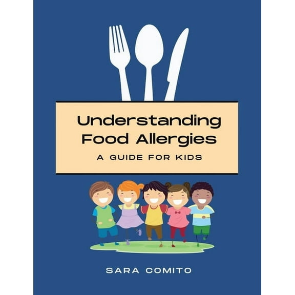 Understanding Food Allergies, (Paperback)