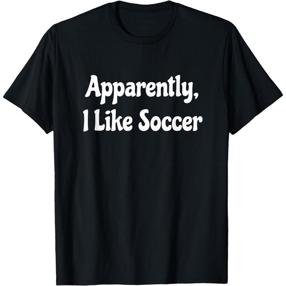Soccer Season, Funny Game Day T-Shirt, Unisex T-Shirt