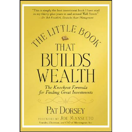 Little Book, Big Profits: The Little Book That Builds Wealth