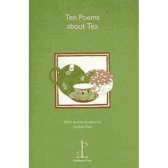 Ten Poems about Tea Jo Shapcott (Paperback)