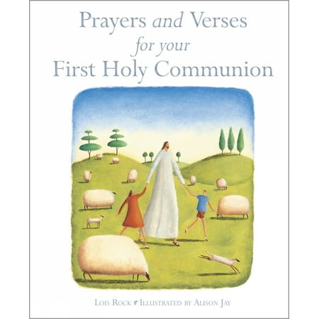 Holy Communion Prayers - Prayers and Verses for Your First Holy Communion