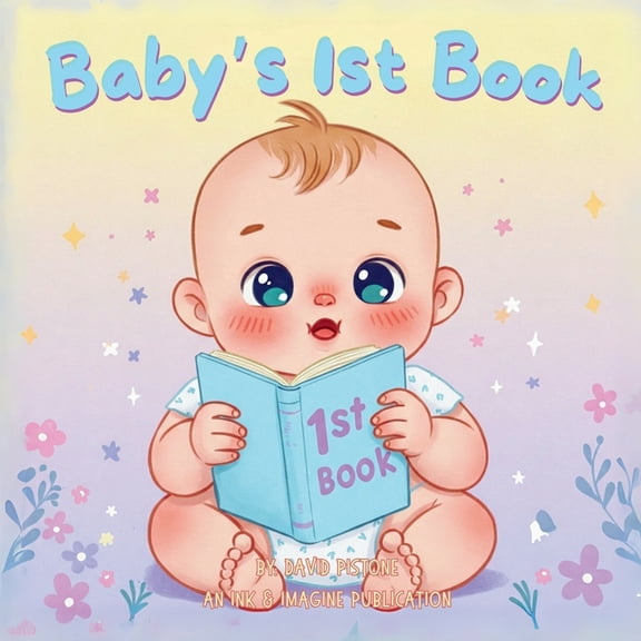 Baby's First Book: The Beginning of a Beautiful Journey, (Paperback)