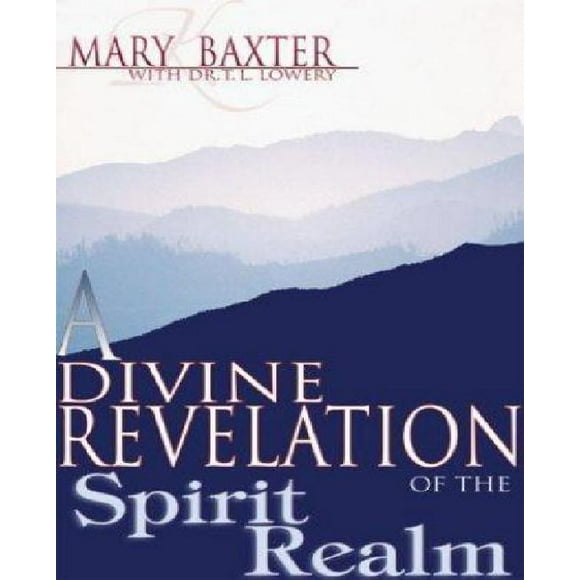 Une Révélation Divine du Royaume Spirituel