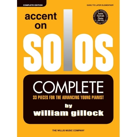 Accent on Solos - Complete : Early to Later Elementary Level (Paperback)