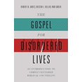 thumbnail image 2 of The Gospel for Disordered Lives: An Introduction to Christ-Centered Biblical Counseling, 2 of 4