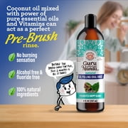 GuruNanda Farmed Mint Oil Pulling Natural Mouthwash with Essential Oils & Vitamins D3,E,K2 - Toothbrush & Tongue Scraper - 8 fl oz X 3