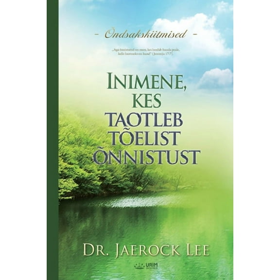 Inimene, kes taotleb tÃµelist Ãµnnistust(Estonian), (Paperback)