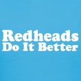 thumbnail image 3 of CafePress - Redheads Do It Better Women's Dark T Shirt - Women's Traditional Fit Dark T-Shirt, 3 of 4