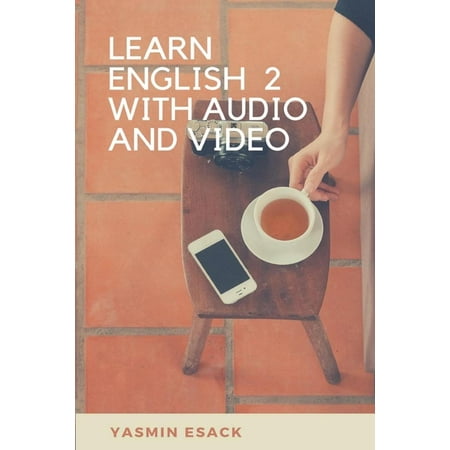 Learn English 2 With Audio and Video. - eBook