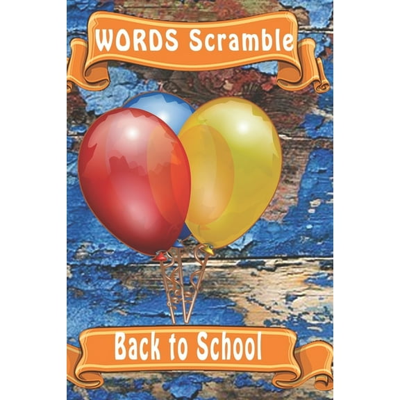 word scramble Back to School : Word scramble game is one of the fun word search games for kids to play at your next cool kids party