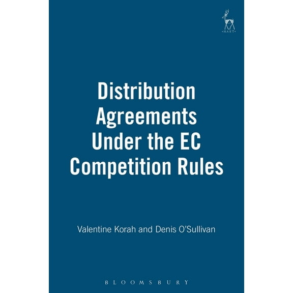 Distribution Agreements Under the EC Competition Rules, (Hardcover)