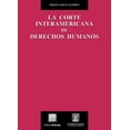 thumbnail image 1 of La Corte Interamericana de Derechos Humanos Editorial Porrúa 9786070933097, 1 of 2