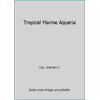 Tropical Marine Aquaria [Paperback - Used]