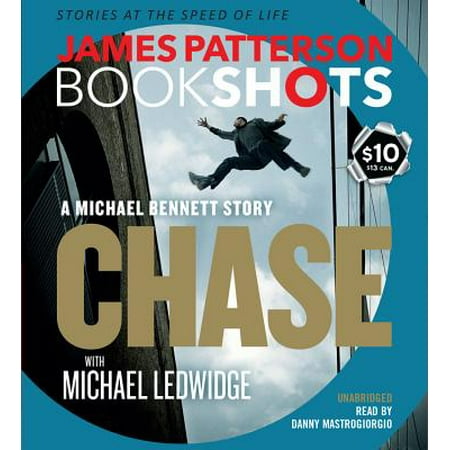 Chase: A BookShot : A Michael Bennett Story (Best Of James Hadley Chase)