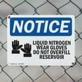 thumbnail image 5 of (2 Pack) Liquid Nitrogen Wear Gloves OSHA Notice Sign 10 Inch X 7 Inch Indoor / Outdoor Rust-Free Aluminum Metal Signs for Workplace, Workshop, and Construction Site, Made in the USA, 5 of 8