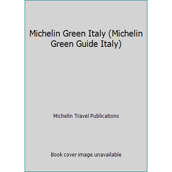 Pre-Owned Michelin Green Italy (Michelin Green Guide Italy) (Paperback) 2060153425 9782060153421