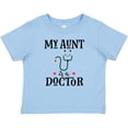 thumbnail image 3 of Inktastic My Aunt is a Doctor Girls Baby T-Shirt, 3 of 5