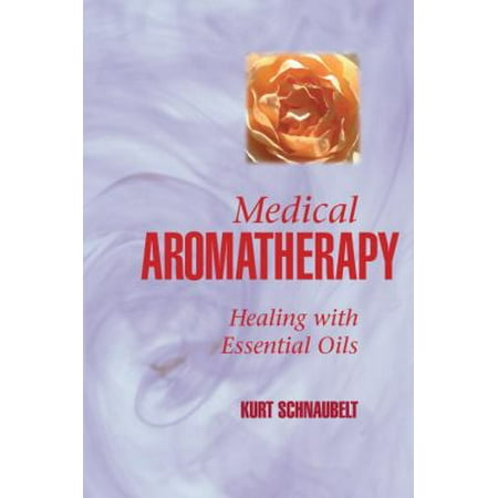 Medical Aromatherapy: Healing with Essential Oils, Used [Paperback]