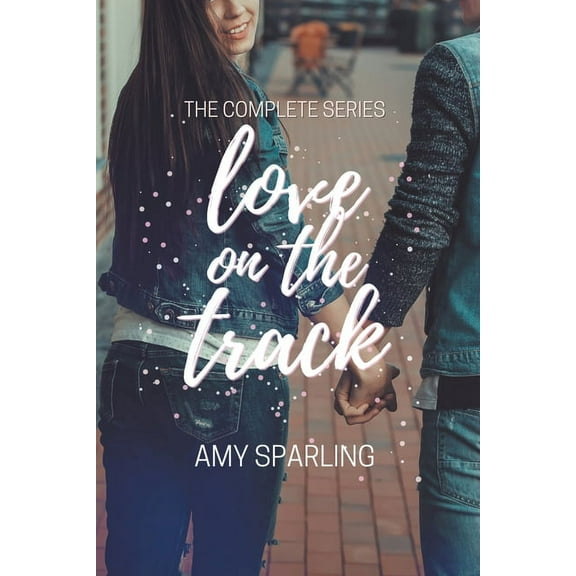 Love on the Track Love on the Track, Book 5, (Paperback)