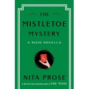 Molly the Maid: The Mistletoe Mystery : A Maid Novella (Hardcover)