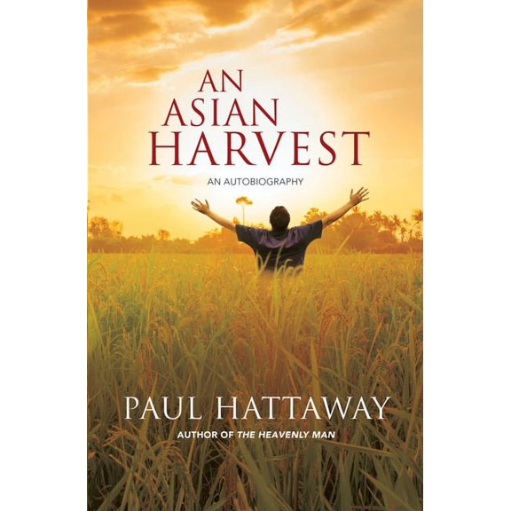 An Asian Harvest: An Autobiography, (Paperback)