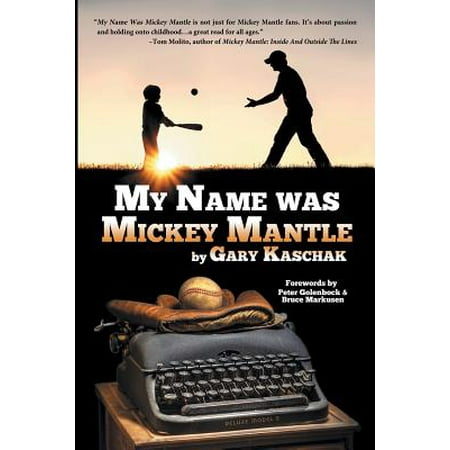 Issue Mickey Mantle - My Name Was Mickey Mantle