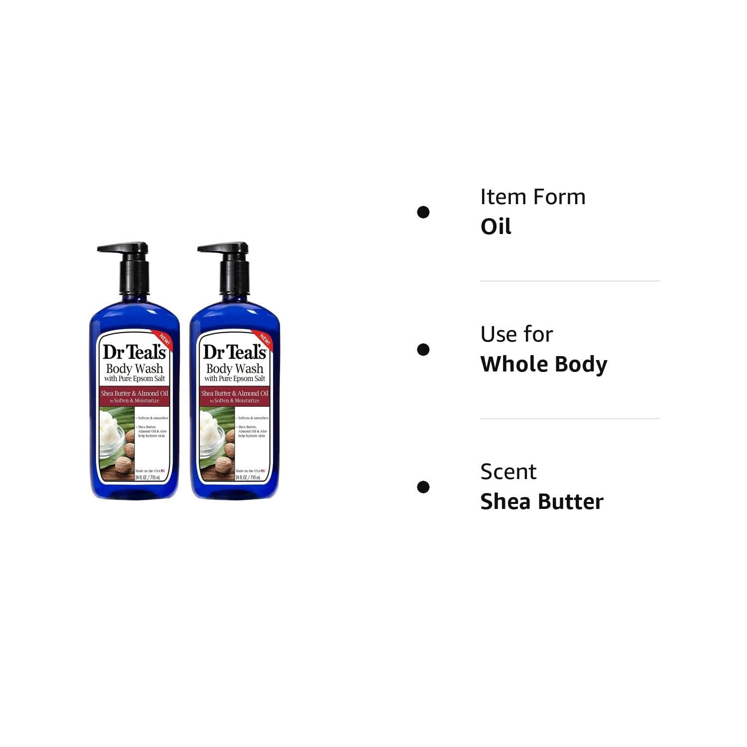 Dr Teal's Epsom Salt Bath and Shower Body Wash with Pump - Shea Butter and Almond Oil - Pack of 2, 24 Oz Each - Soften and Moisturize Your Skin, Relieve Stress and Sore Muscles