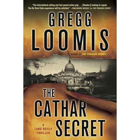 The Cathar Secret : [a Lang Reilly Thriller] (The Best Of Kd Lang)