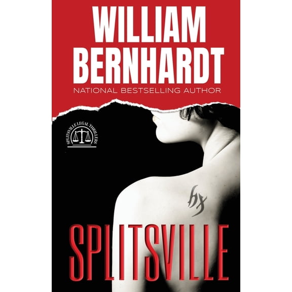 Splitsville Legal Thriller Splitsville, Book 1, (Paperback)