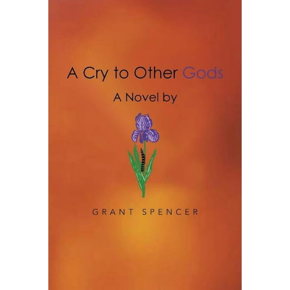 A Cry To Other Gods