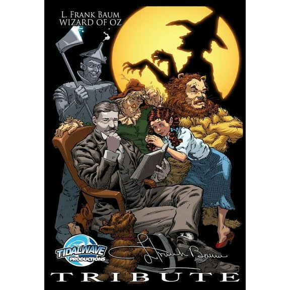 Tribute Tribute: L. Frank Baum The Wizard of Oz, (Paperback)