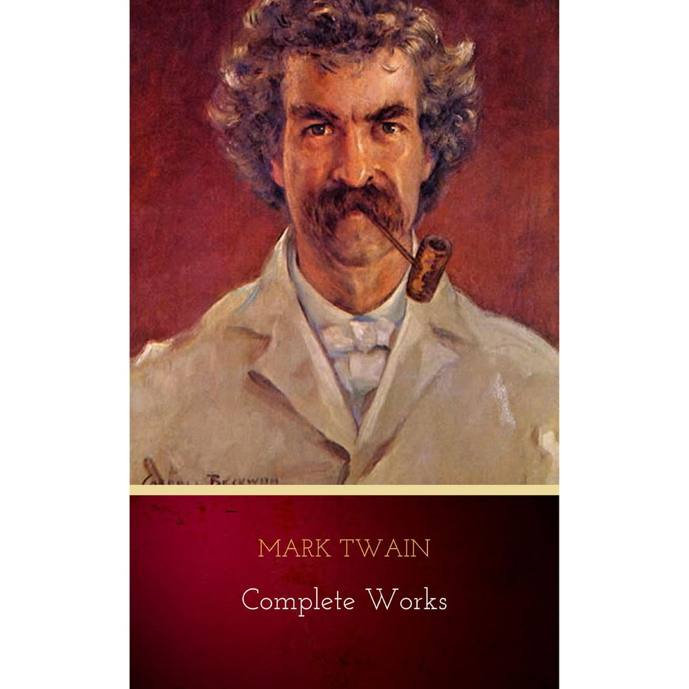Mark Twain Complete Works eBook