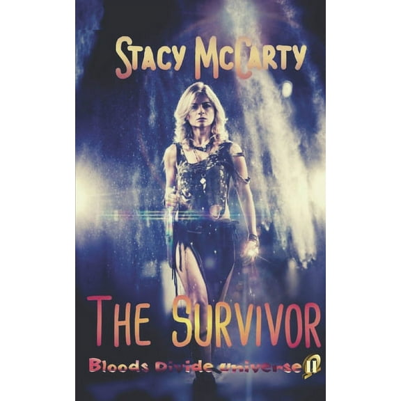 Bloods Divide Universe The Survivor, Book 2, (Paperback)