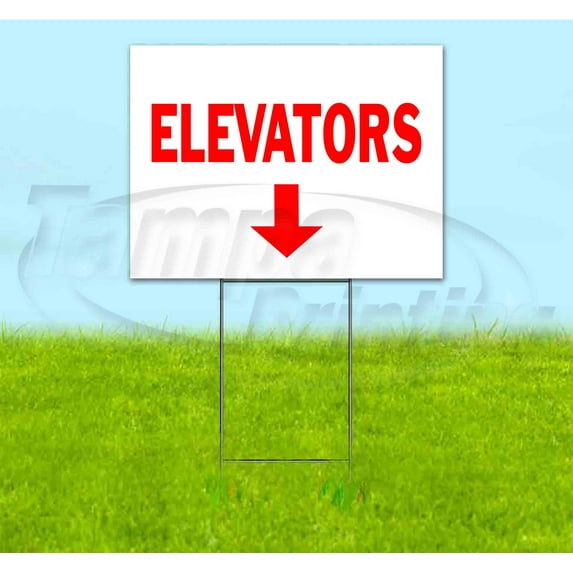 Elevators Down (18" x 24") Yard Sign, Includes Metal Step Stake