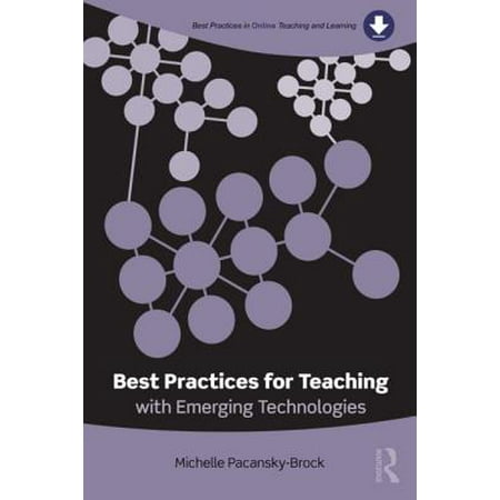 Best Practices for Teaching with Emerging