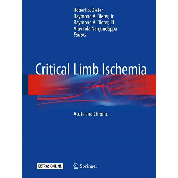 Critical Limb Ischemia: Acute and Chronic, (Hardcover)