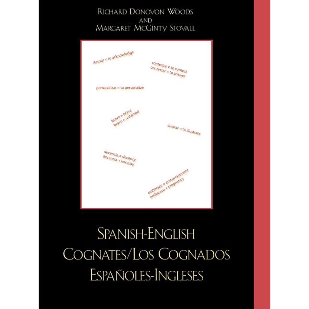 SpanishEnglish Cognates/Los Cognados EspanolesIngleses (Paperback