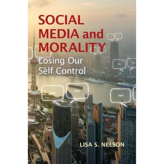 Social Media and Morality, (Hardcover)