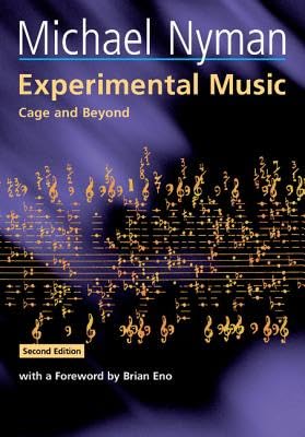 Music in the Twentieth Century: Experimental Music: Cage and Beyond (Paperback) - image 3 of 3