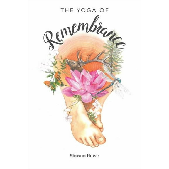 The Yoga of Remembrance, (Paperback)