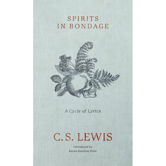 Spirits in Bondage: A Cycle of Lyrics, (Hardcover)